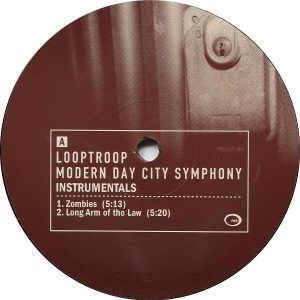 Looptroop - Modern Day City Symphony [Instrumental Vinyl, Sida A]