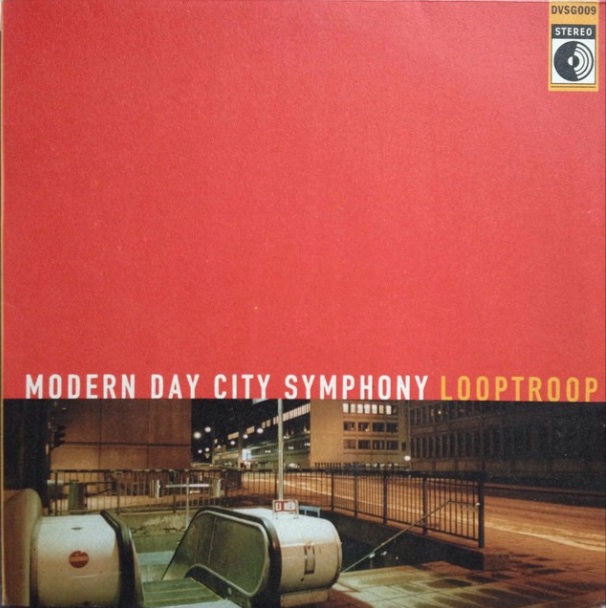 ENTD 51: Looptroop – Modern Day City Symphony [Vinyl/CD]